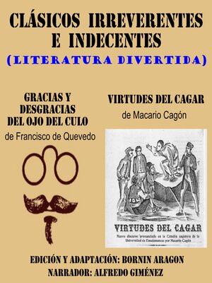 cover image of CLÁSICOS IRREVERENTES E INDECENTES